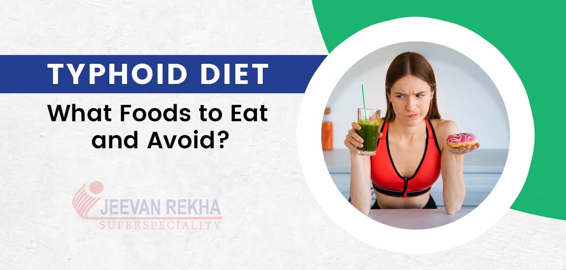 Typhoid Diet: What Foods to Eat and Avoid?