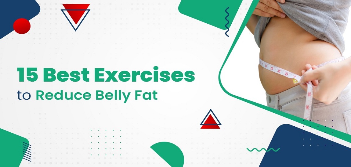 Best Exercises to Reduce Belly Fat - Belly Fat Reduction Technique